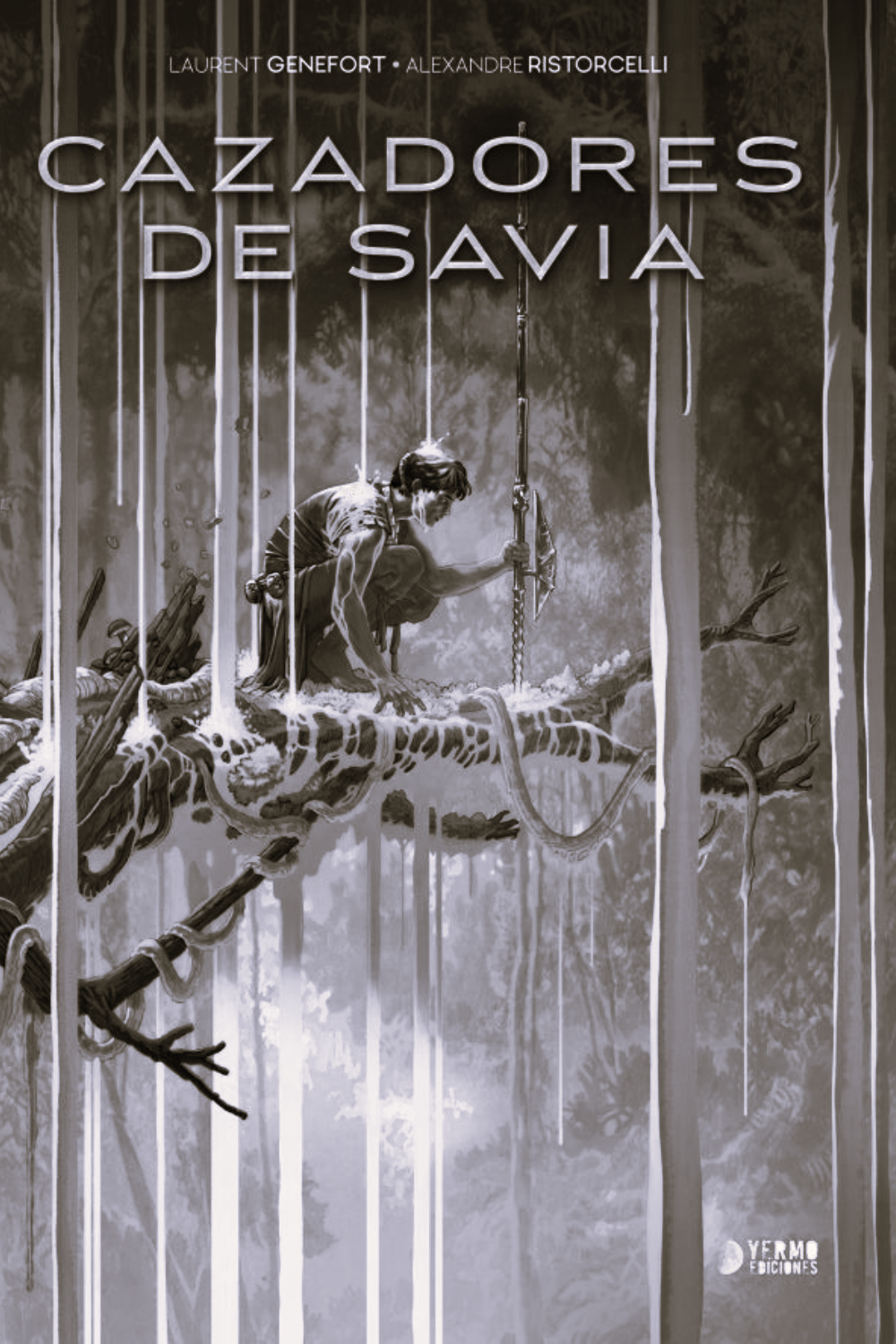 Cazadores de savia - Ristorcelli, Sauvètre (Yermo Ediciones, Còmic europeu)