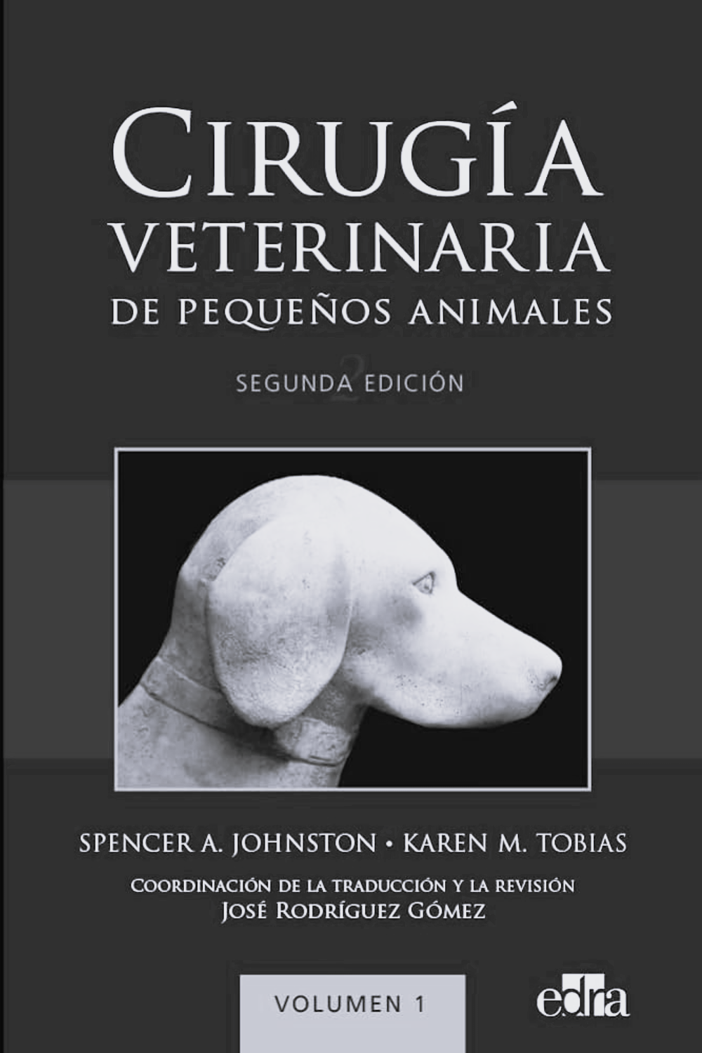 Cirugía veterinaria de pequeños animales - Tobías (Edra, Llibre de veterinària)