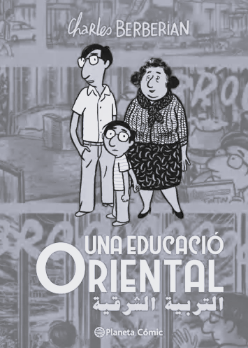 Una educació oriental - Charles Berberian (Planeta Cómic, Novel·la gràfica)